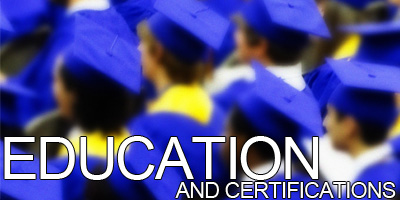 Education and certifications